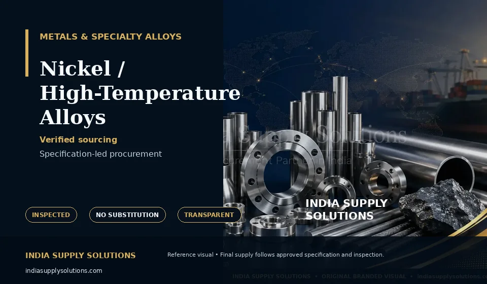Nickel / High-Temperature Alloys — India Supply Solutions sourcing visual