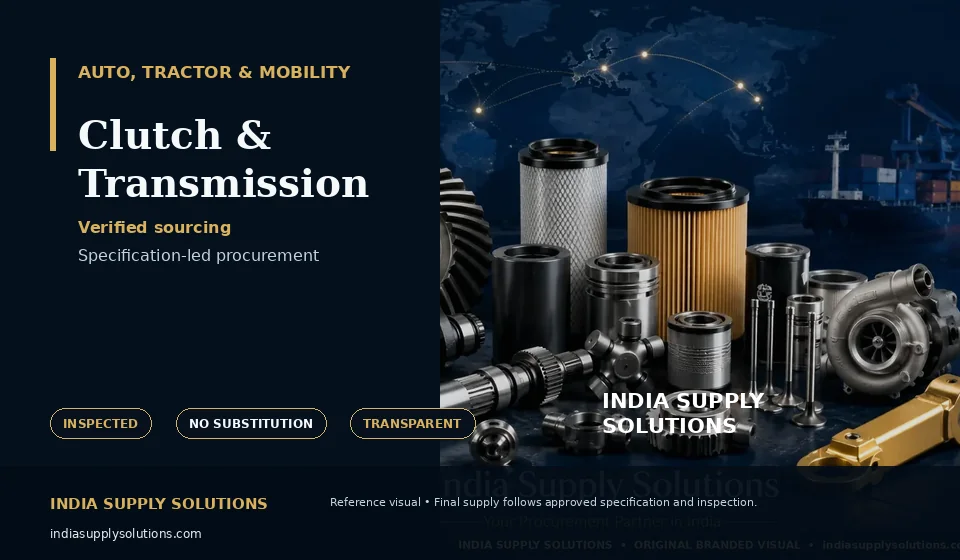 Clutch & Transmission — India Supply Solutions sourcing visual