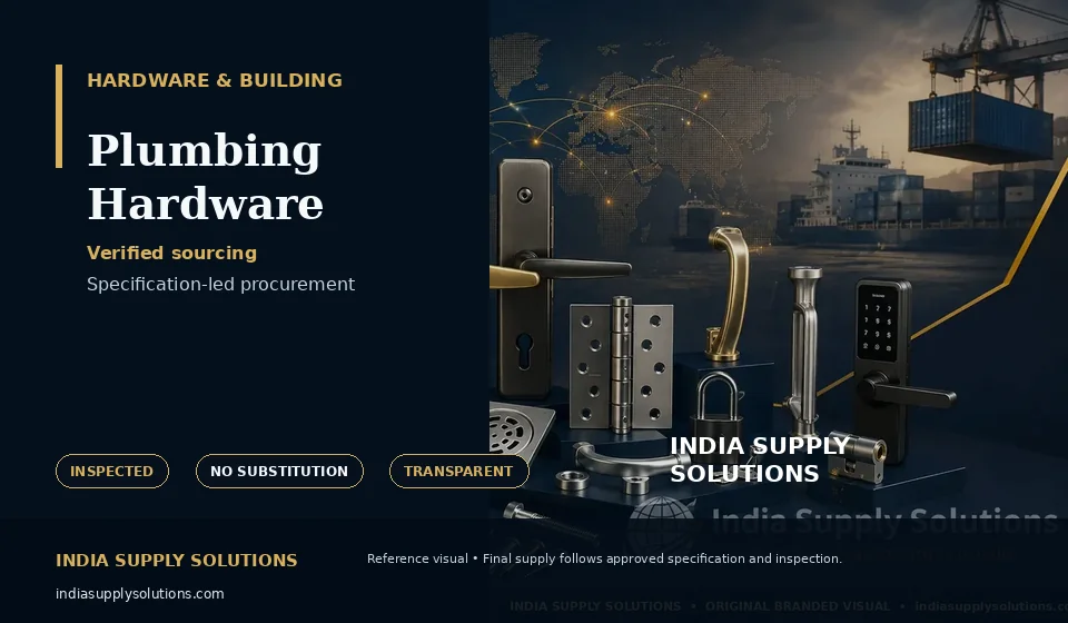 Plumbing Hardware — India Supply Solutions sourcing visual